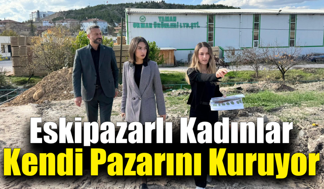 Kadın kooperatifinden Eskipazar’a yeni nefes