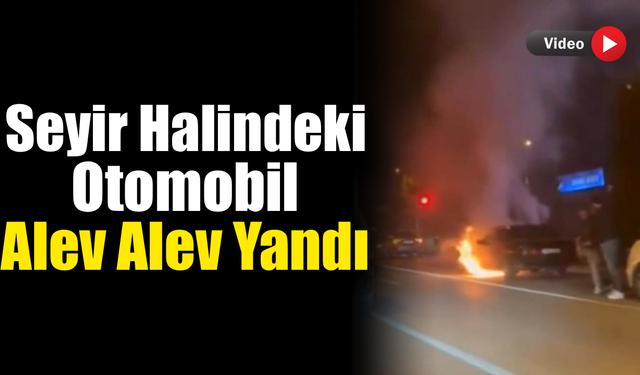 Karabük’te seyir halindeki otomobil alev aldı
