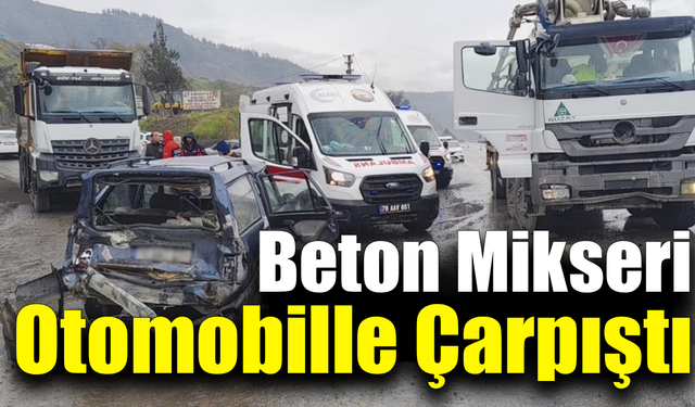 Karabük’te beton mikseri otomobille çarpıştı