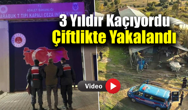 3 yıldır aranan hükümlü hayvan çiftliğinde yakalandı