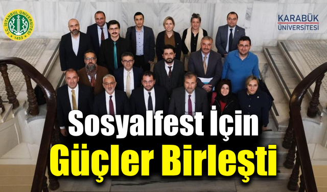 Sosyalfest 2026 yol haritası İstanbul’da çizildi