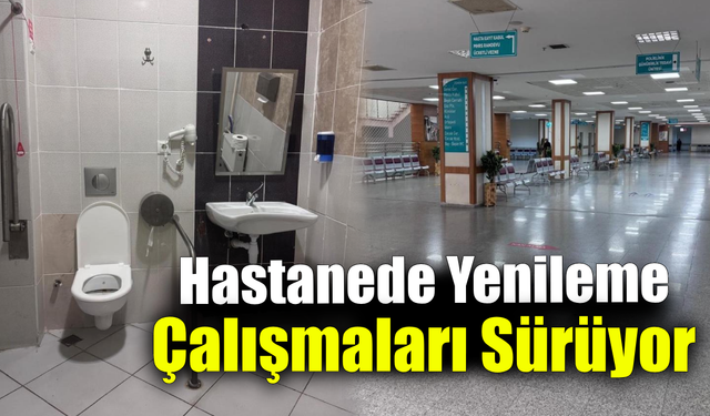Karabük Eğitim ve Araştırma Hastanesi modernleşiyor
