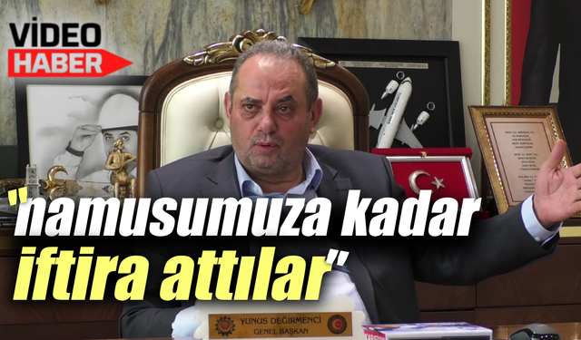 Yunus Değirmenci: "Organize saldırılar birliğimizi bozamaz"