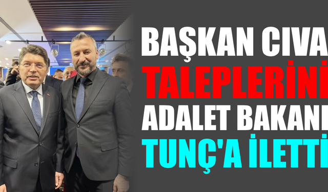 Başkan Cıva Bakan Yılmaz Tunç’u Eskipazar davet etti