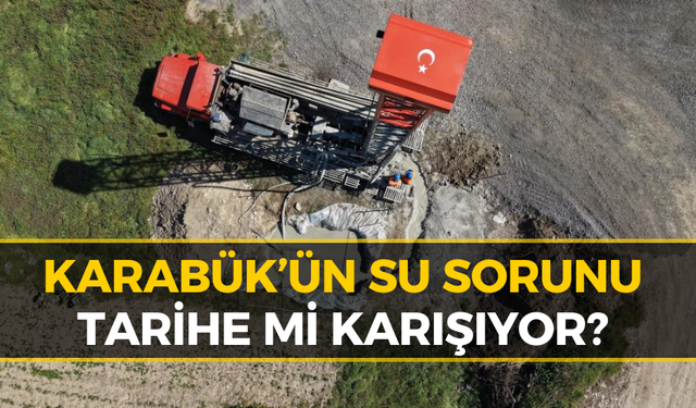 Karabük’te Kuraklığa Karşı Büyük Plan