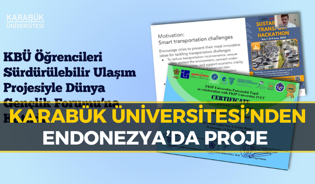 Karabük Üniversitesi Endonezya’da Sahneye Çıktı!