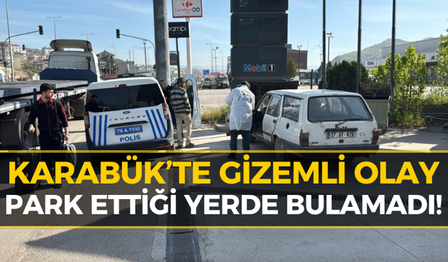 Karabük'te Çalınan Otomobil Bakın Nerede Bulundu!