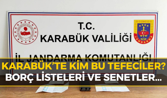 Karabük’te Tefecilere Baskın: Kirli Senetler Ele Geçirildi!
