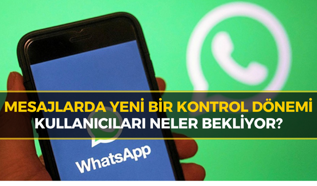 WhatsApp’tan Sohbetlere Yeni Bir Kontrol Geldi