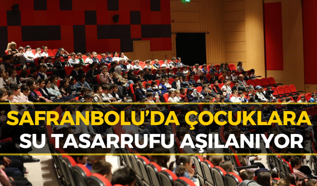 Safranbolu’dan Örnek Proje: Su Tasarrufu Eğitimi