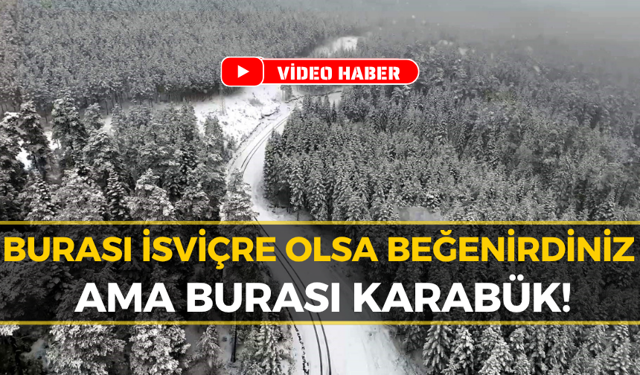Karabük’te Masalsı Kış Manzaraları: Görenler Hayran Kalıyor