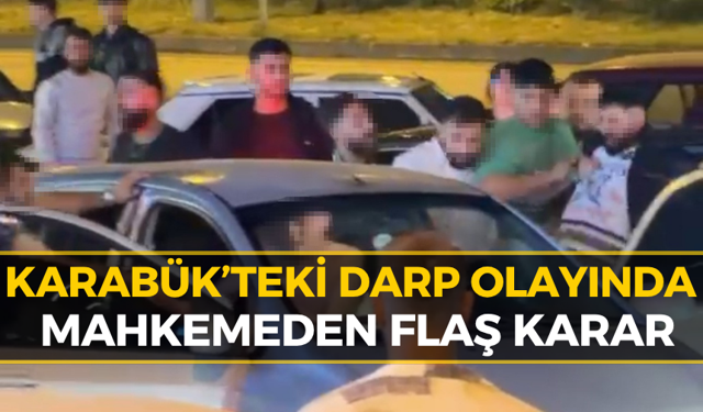 Karabük’teki Kavgada Kritik Gelişme: Çok Sayıda Tutuklama!