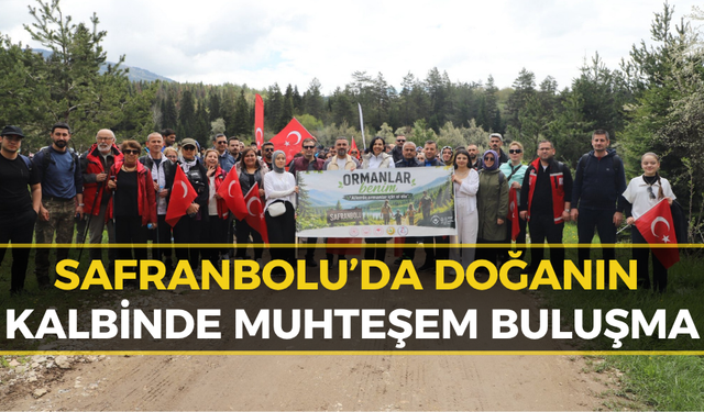 Karabük’te Doğa Yürüyüşü ve Farkındalık Etkinliği