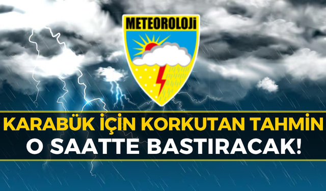 Meteoroloji’den Karabük’e Sürpriz Uyarı: Kritik Alarm Verildi