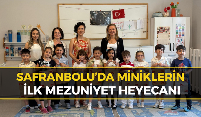 Safranbolu’da Miniklerin Mezuniyet ve Karne Coşkusu