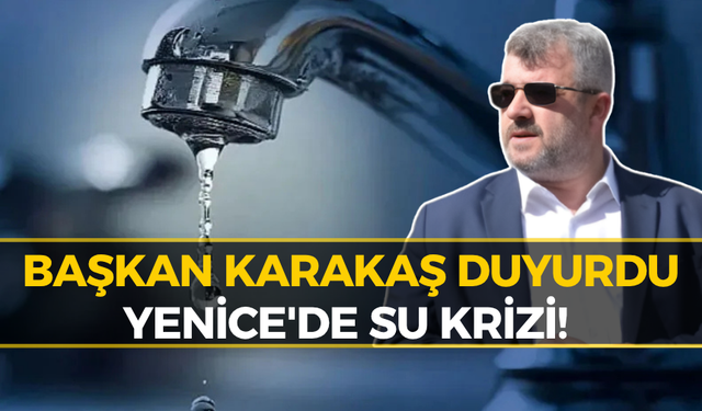 Acil Koduyla Duyurdu: Yenice’de Sular Tamamen Kesildi!