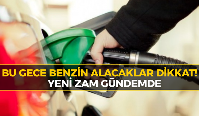 Sürücülere Kötü Haber: Benzinde Yeni Zam Kapıda!