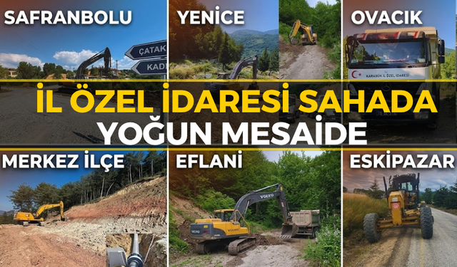 Karabük İl Özel İdaresi'nden Köylere Dev Hizmet Ağı!
