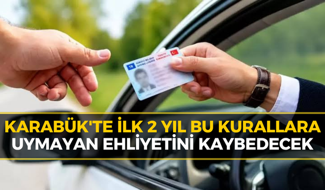 Sürücüler İçin Yeni Kurallar ve Ehliyet İptali