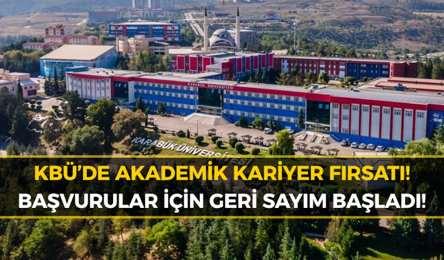 KBÜ Lisansüstü Başvuruları Başladı! Son Gün Ne Zaman?