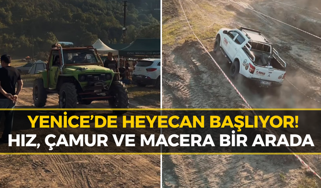 Yenice Off-Road Festivalinde Heyecan Zirveye Çıkıyor