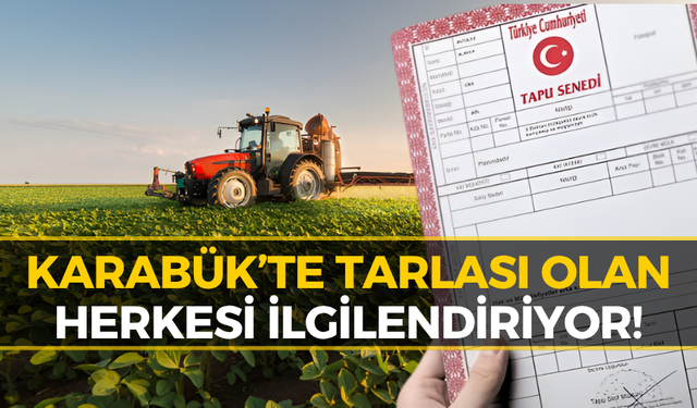 Tarla Sahiplerini İlgilendiren Karar! O Araziler İçin...