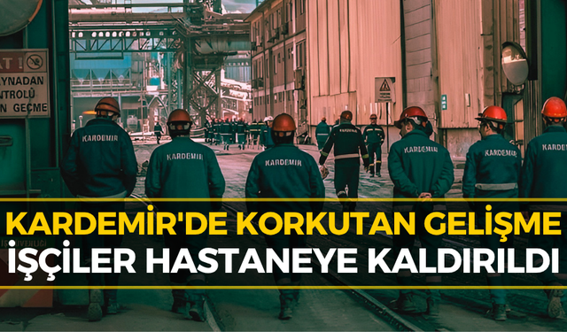 KARDEMİR İşçileri Hastanelik Oldu! Özçelik-İş Sendikası'ndan Açıklama...