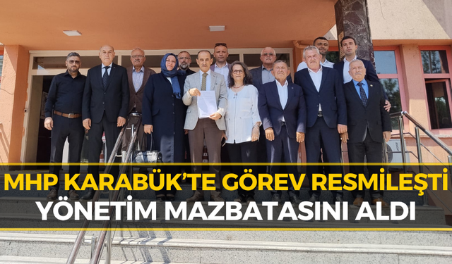 MHP Karabük’te Kritik Gün! Celal Tokatlı Mazbatasını Aldı
