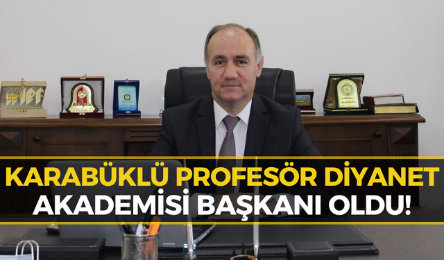 Cumhurbaşkanı Atadı: Karabüklü Prof. Dr. Ahmet Bostancı'ya Kritik Görev