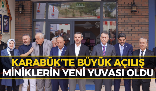 Karabük’te Yeni Eğitim Yuvası Açıldı! İlk Ders Zili Çaldı