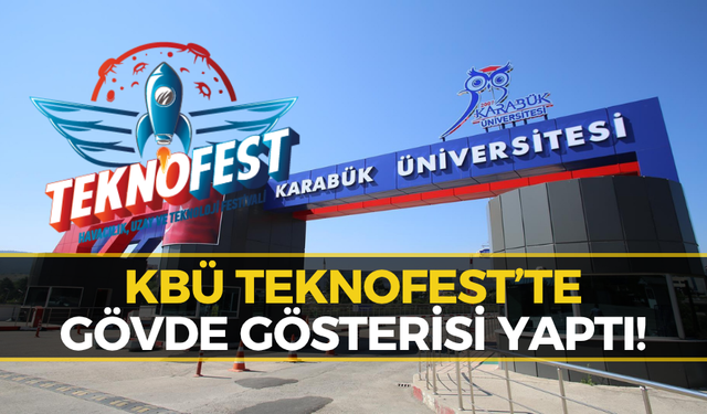 TEKNOFEST 2026’da Karabük Damgası! 15 Takım Finale Yükseldi