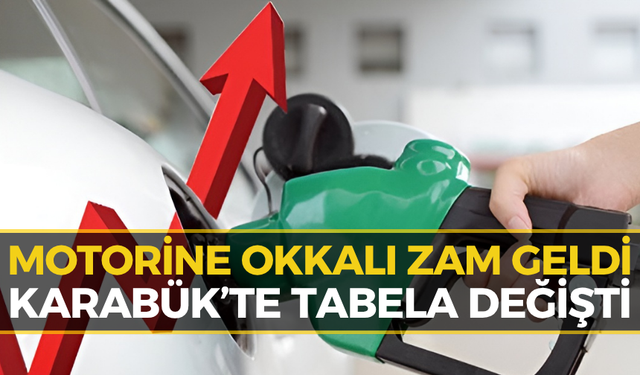 Karabük’te Akaryakıt Fiyatları Yine Değişti! Motorinde Rekor