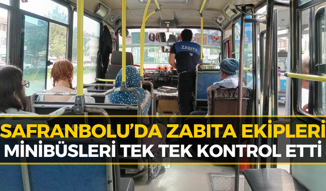 Safranbolu Belediyesi'nden Minibüslerde Sıkı Denetim