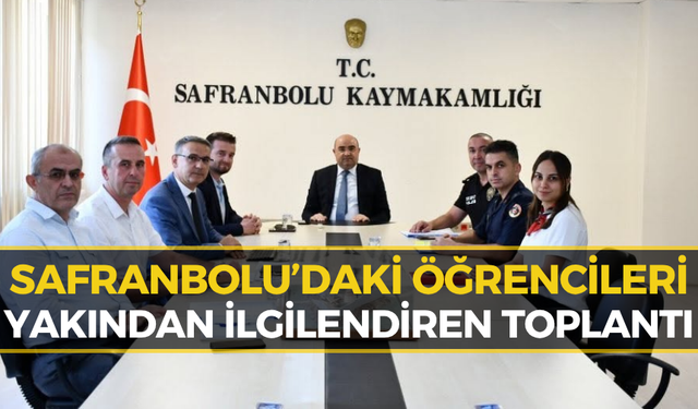 Safranbolu’da Okullar İçin Kritik Toplantı!