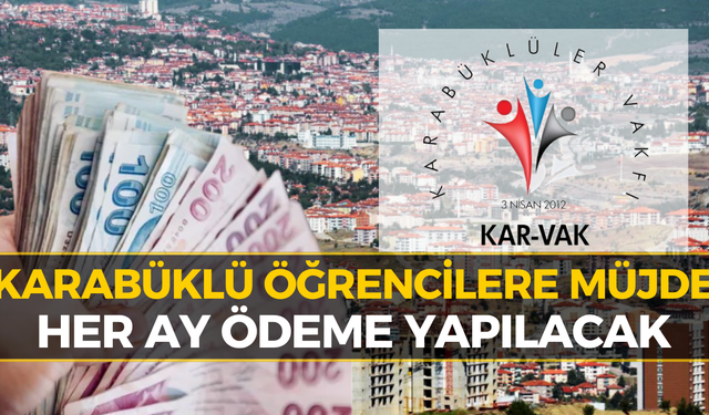 KAR-VAK, Karabüklü Öğrencilere Aylık Burs Verecek