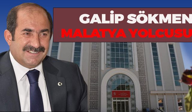 Galip Sökmen Malatya Aile ve Sosyal Politikalar İl Müdürlüğü'ne Atandı