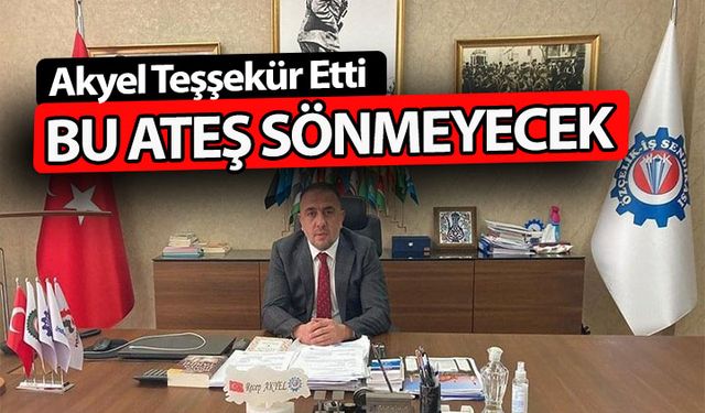 Akyel Çelik İşçisine Teşekkür Etti