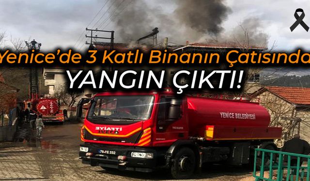 Karabük'te Çıkan Çatı Yangını Hasara Yol Açtı
