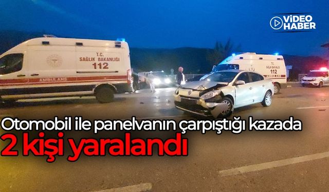 Karabük'te otomobil ile panelvanın çarpıştığı kazada 2 kişi yaralandı