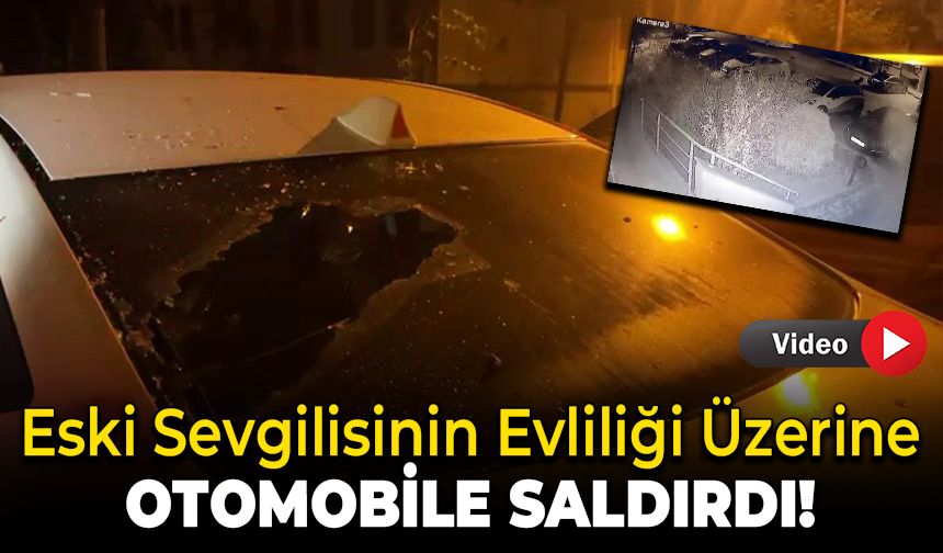 Kıskançlık Krizi: Sopayla Otomobilin Camını Kırdı