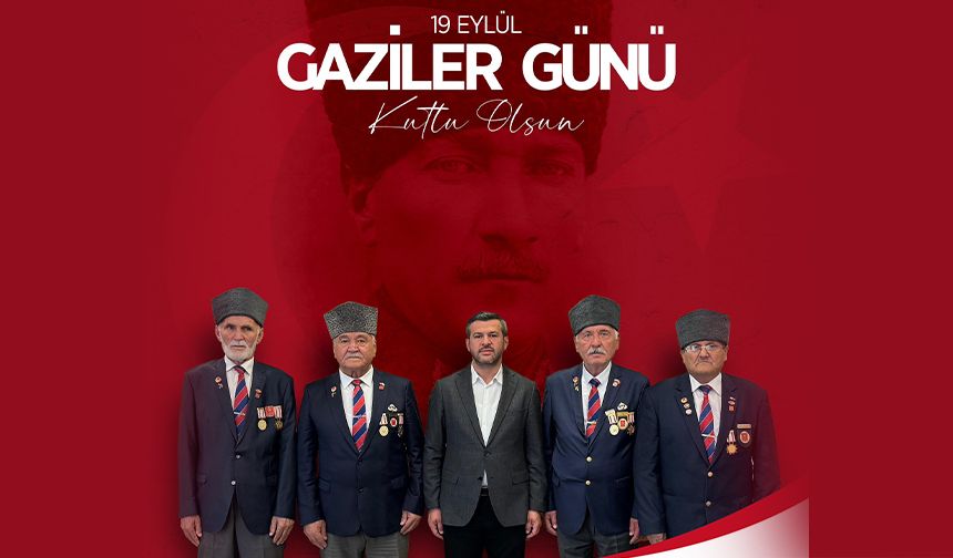 Başkan Çetinkaya'dan "19 Eylül Gaziler Günü" Mesajı