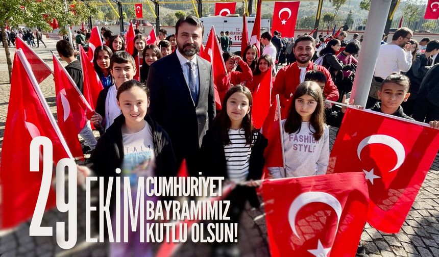 Milletvekili Şahin'den Cumhuriyet Bayramı mesajı