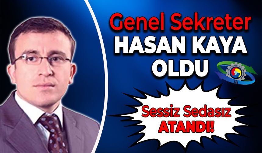 Karabük TSO’da Yeni Genel Sekreter Hasan Kaya