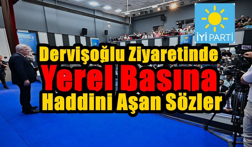 Dervişoğlu'nun Karabük Ziyareti Basın Krizine Dönüştü