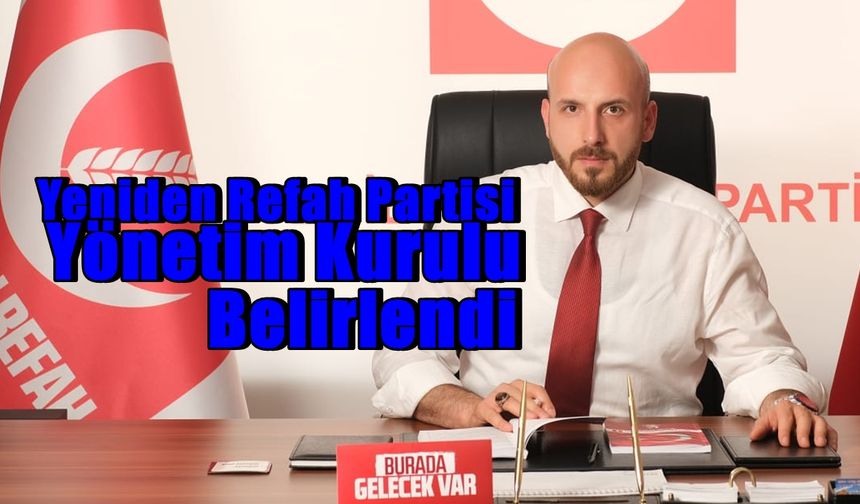 Yeniden Refah Partisi Karabük İl Yönetimi