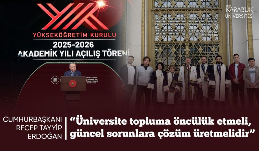 KBÜ Akademik Yıl Açılış Töreni'nde yerini aldı