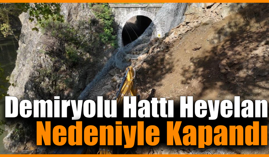 Heyelan demir yolunu kapattı, tren seferleri durduruldu