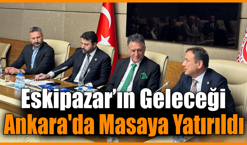 Başkan Cıva Ankara’da Milletvekillerini ziyaret etti