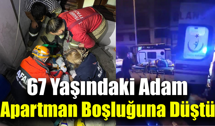 Safranbolu’da yaşlı adam apartman boşluğuna düştü