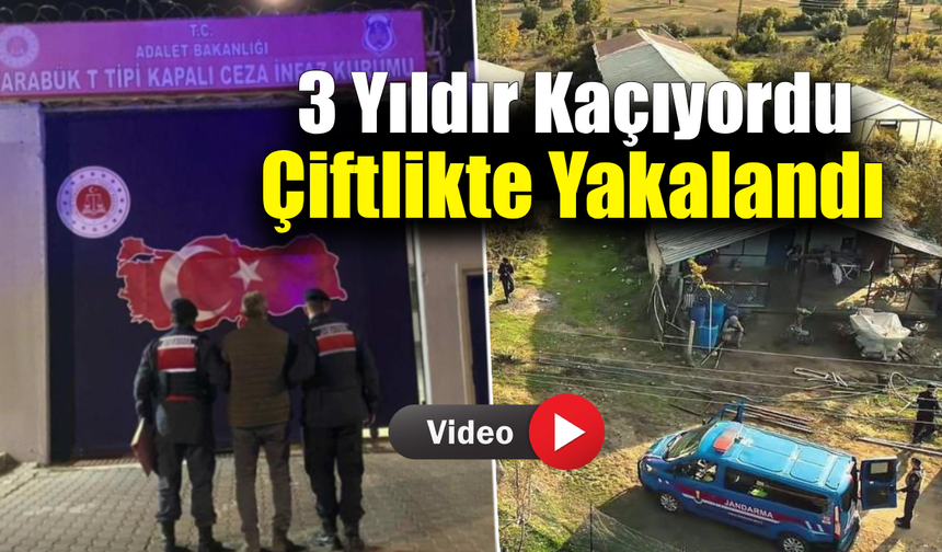 3 yıldır aranan hükümlü hayvan çiftliğinde yakalandı